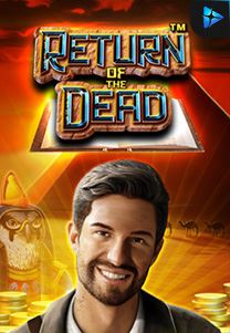 Bocoran RTP Slot Return-of-the-Dead di GOBAN HOKI