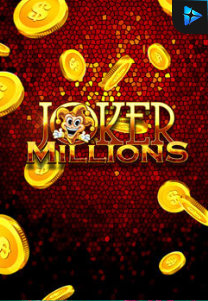 Bocoran RTP Slot Joker Millions di GOBAN HOKI