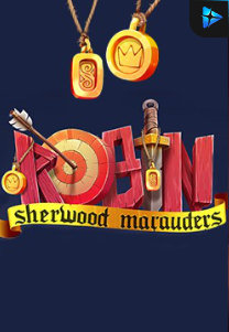 Bocoran RTP Slot Robin – Sherwood Marauders di GOBAN HOKI