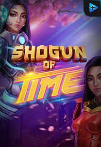 Bocoran RTP Slot Shogun-of-Time-foto di GOBAN HOKI