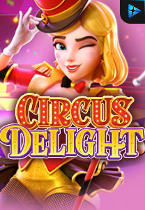 Bocoran RTP Slot Circus Delight di GOBAN HOKI