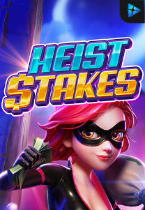 Bocoran RTP Slot Heist Stakes di GOBAN HOKI