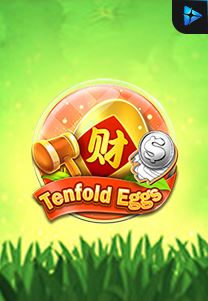 Bocoran RTP Slot Tenfold Eggs di GOBAN HOKI