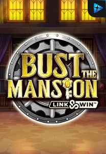 Bocoran RTP Slot Bust the Mansion di GOBAN HOKI