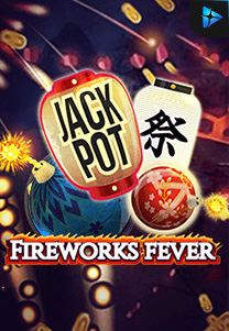 Bocoran RTP Slot Firework Fever di GOBAN HOKI